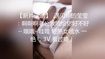 STP30428 姐弟乱伦青春期弟弟偷窥姐姐洗澡自慰 姐姐主动进弟弟被窝弟弟快插进姐姐的骚穴里