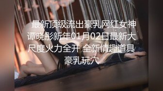 2024泡良大神【强推哥】女销售正在空窗期，约炮到家，床上真是骚极了