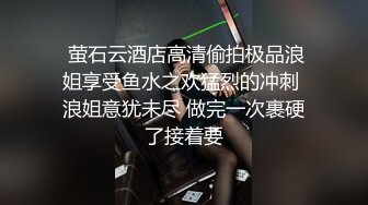 马尾辫媳妇、很有情调、穿着诱人的衣服，在床上蠢蠢欲动等着我下班，狠操小骚逼！