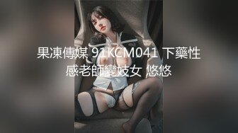 【新片速遞】 ❤️❤️看着文静眼镜妹妹，搞起来也是很骚，浴室洗澡，坐马桶上舔B，爽的呻吟，后入爆草，不尽兴自己揉[1.26G/MP4/00:41:33]