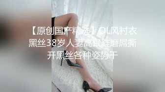 大奶肉丝美女 不理你了谁知道你玩了多少女人哼 不戴套才是爱你 啊好痛你个吊毛 身材丰满逼毛茂盛