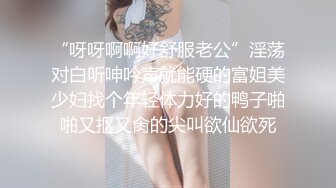  长相甜美牙套小表妹耐操新人妹子，两男轮换着操翘屁股后入