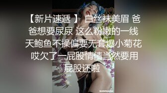 重磅百位反差纯欲素人啪啪甄选 深喉跪舔 无套内射 高潮浪叫 完美露脸