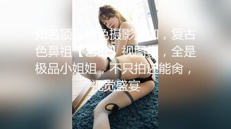 175CM极品美女 完美身材大长腿 揉捏大奶子  翘起屁股口交 埋头舔屌骚的很