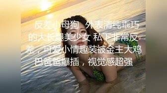  难得一见如此气质的学生妹，刚下海还很新鲜