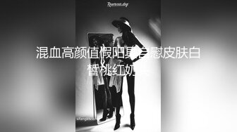 高端外围女探花李寻欢酒店约炮网红兼职美女肉肉型胸大屁股翘奶子超软