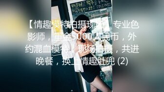 【赵探花】酒店网约长腿女神啪啪~会所撩妹~口爆~打飞机~二部 (1)