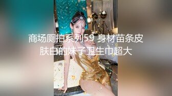 全网首发，良家人妻的细腻口活教学