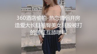 夫妻档主播多体位啪啪啪 淫语浪叫狼友们有福了