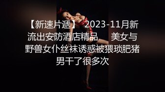 全方位360°诠释骚女友如何被玩坏Chinesehomemadevideo_16451937304869245