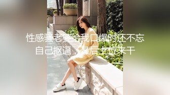 空乘学院 黄衣马尾辫高个美女肥美的白臀 紧致的小穴