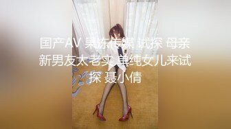 年轻少女、熟女、少妇多个年龄段，商业街女厕近景后位偸拍超多女人大小便，直观欣赏大屁股鲍鱼菊花2K原版2