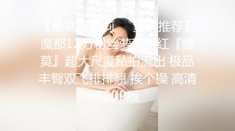 学校厕所偷拍一对小情侣在厕所打炮,学妹抓着男友的鸡鸡说还想来一次,无奈男友已经缴械投降了