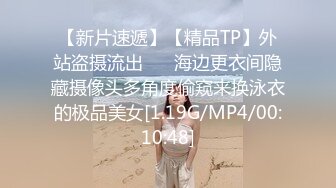 5/8最新 熟女大战女上位强力输出玩爆了不过瘾继续自慰带洗澡VIP1196