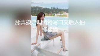   极品美女下海月月嗷苗条身材修长美腿，约炮友操逼收费房，揉搓多毛骚穴，骑乘位爆操