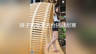  女神颜值美少女！近期下海操逼！抓起屌贪婪吸吮，骑乘位爆操嫩穴